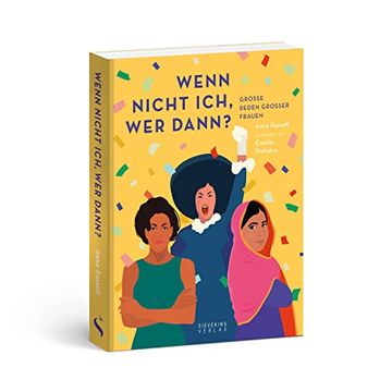 portada Wenn Nicht Ich, wer Dann? Große Reden Großer Frauen (in German)