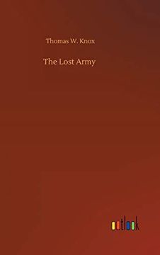 The Lost Army (en Inglés)