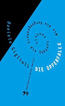 portada Die Opferfalle: Wie die Vergangenheit die Zukunft Fesselt (in German)