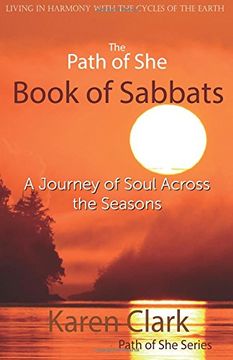 portada The Path of she Book of Sabbats: A Journey of Soul Across the Seasons (en Inglés)