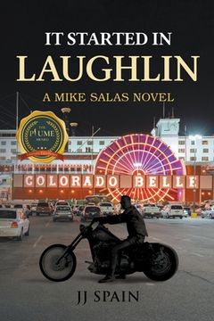 portada It Started in Laughlin: A Mike Salas Novel (en Inglés)
