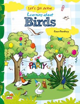 portada Let's get Active 4 Learning About Birds an Illustrated Activity Book That Teaches Young Learners all About Birds