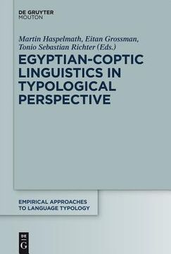 portada Egyptian-Coptic Linguistics in Typological Perspective (Empirical Approaches to Language Typology) (en Inglés)