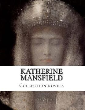 portada Katherine Mansfield, Collection novels (en Inglés)