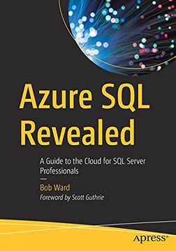 portada Azure sql Revealed: A Guide to the Cloud for sql Server Professionals (en Inglés)