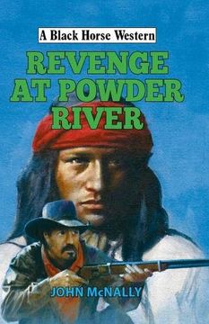 portada Revenge at Powder River (A Black Horse Western)