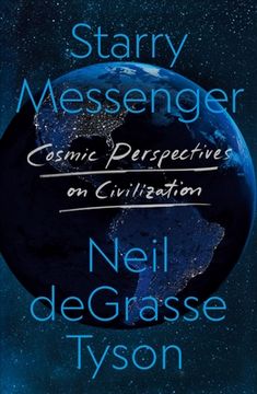 portada Starry Messenger: Cosmic Perspectives on Civilization 
