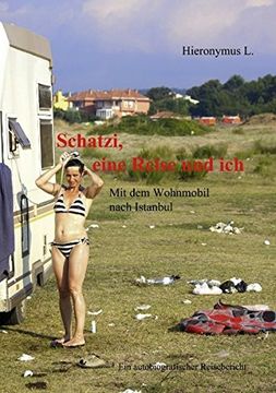 portada Schatzi, eine Reise und ich (German Edition)