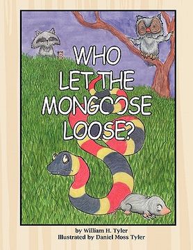 portada who let the mongoose loose? (en Inglés)