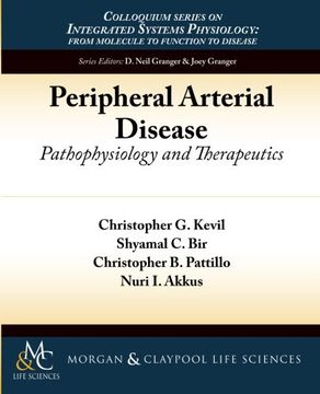 portada Peripheral Arterial Disease: Pathophysiology and Therapeutics (Colloquium Series on Integrated Systems Physiology)