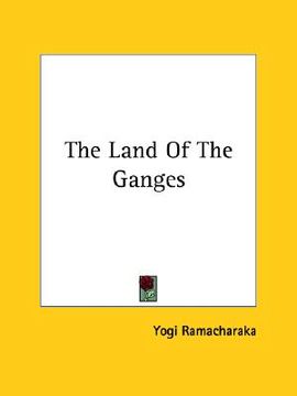 portada the land of the ganges (in English)