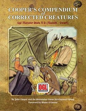 portada Cooper's Compendium of Corrected Creatures: OGL Monster Stats A - D (Aboleth - Dwarf) (en Inglés)