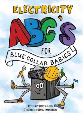 portada ABC's for Blue Collar Babies: Electricity (in English)