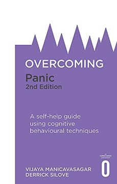 portada Overcoming Panic, 2nd Edition: A Self-Help Guide Using Cognitive Behavioural Techniques (Overcoming Books) (in English)