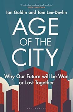 portada Age of the City: Why our Future Will be won or Lost Together (en Inglés)
