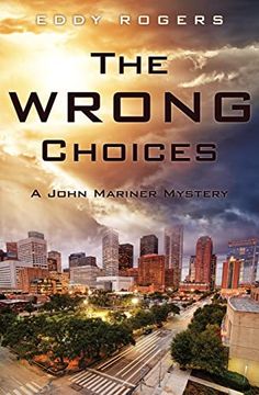 portada The Wrong Choices: A John Mariner Mystery (en Inglés)