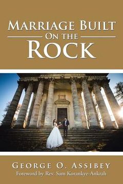 portada Marriage Built On the Rock (en Inglés)