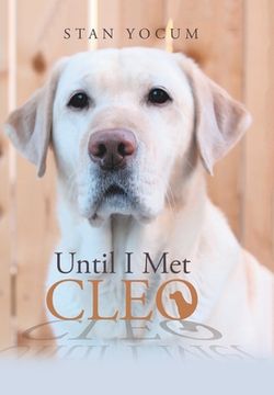 portada Until I Met Cleo (in English)