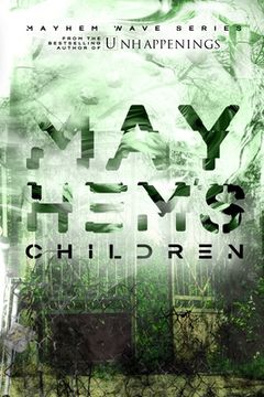 portada Mayhem's Children (in English)