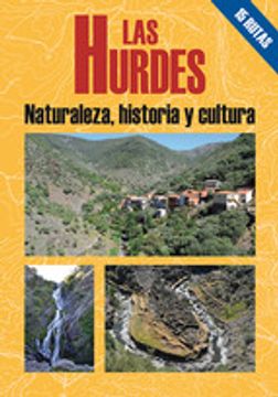 portada Las Hurdes, Naturaleza Historia y Cultura (in Spanish)