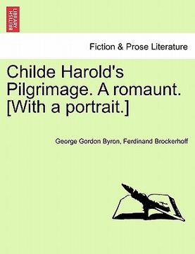 portada childe harold's pilgrimage. a romaunt. [with a portrait.]