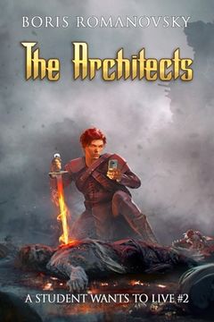 portada The Architects (A Student Wants to Live Book 2): LitRPG Series