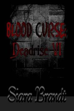 portada Blood Curse: Deadrise VI (en Inglés)