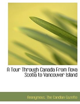 portada a tour through canada from nova scotia to vancouver island
