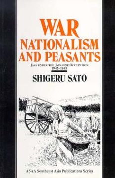 portada war nationalism and peasants: java under the japanese occupation 1942-1945 (en Inglés)