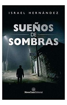 portada Sueños de Sombras (in Spanish)
