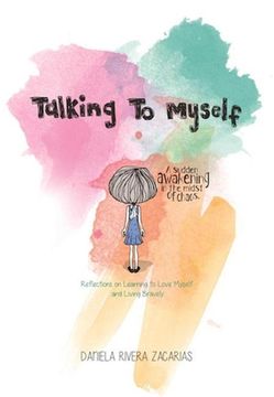 portada Talking to Myself: Reflections on Learning to Love Myself and Living Bravely (en Inglés)