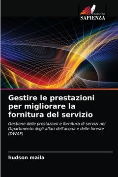 portada Gestire le prestazioni per migliorare la fornitura del servizio (en Italiano)