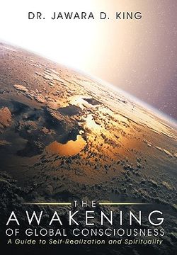 portada the awakening of global consciousness,a guide to self-realization and spirituality