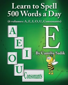 portada Learn to Spell 500 Words a Day: The Vowel E (vol. 2)