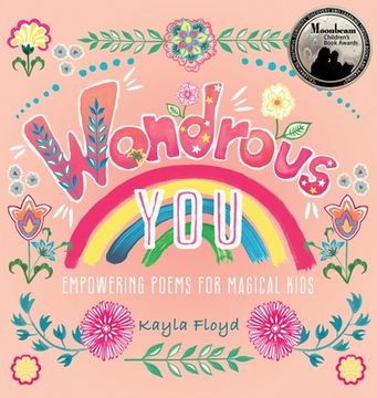 portada Wondrous You: Empowering Poems for Magical Kids (in English)