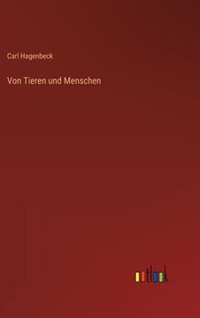 portada Von Tieren und Menschen (en Alemán)