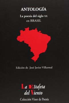 antologia la poesia del siglo xx en brasil