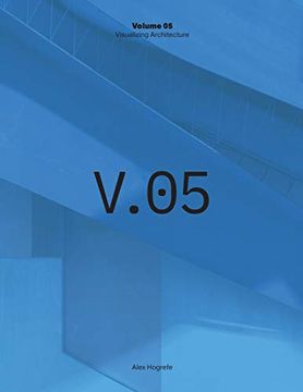 portada Visualizing Architecture Volume 5: Architecture Portfolio (in English)