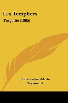 portada les templiers: tragedie (1805) (en Inglés)
