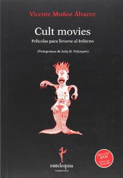 portada Cult Movies: Películas Para Llevarse al Infierno (in Spanish)