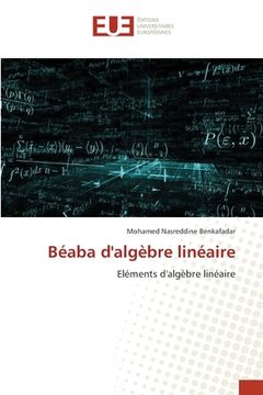 portada Béaba d'algèbre linéaire (en Francés)