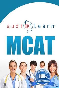 portada MCAT AudioLearn - Complete Audio Review for the MCAT (Medical College Admission Test) (in English)