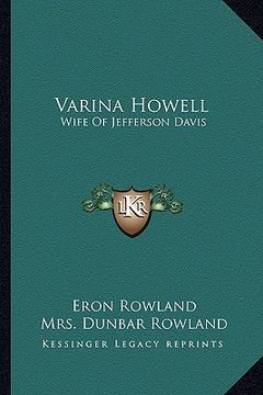 portada varina howell: wife of jefferson davis (en Inglés)