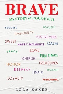 portada Brave: My Story of Courage Ii (en Inglés)