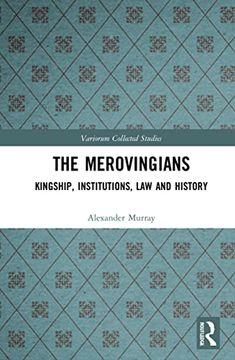 portada The Merovingians (Variorum Collected Studies) (en Inglés)