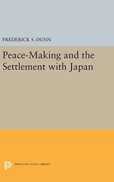 portada Peace-Making and the Settlement With Japan (Princeton Legacy Library) (in English)
