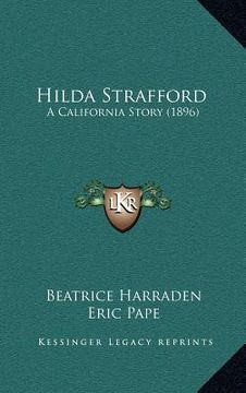 portada hilda strafford: a california story (1896) (en Inglés)
