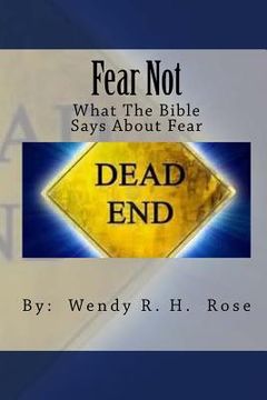 portada Fear Not: What The Bible Has To Say About Fear (en Inglés)