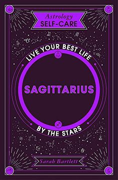portada Astrology Self-Care: Sagittarius: Live Your Best Life by the Stars (en Inglés)