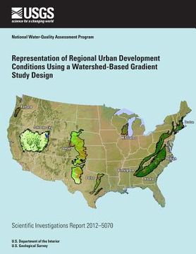 portada Representation of Regional Urban Development Conditions Using a Watershed-Based Gradient Study Design (en Inglés)